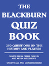 The Blackburn Quiz Book (eBook): 250 Questions on the History and Players